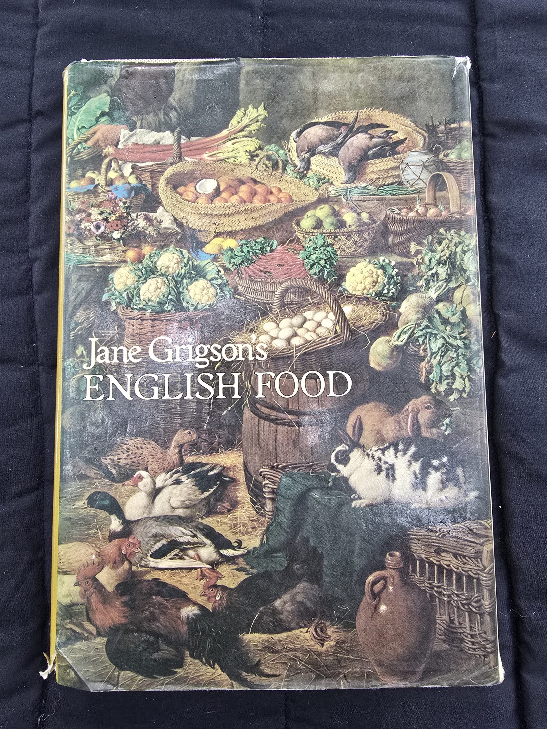 Jane Grigson’s English Food (Macmillan, 1979)
